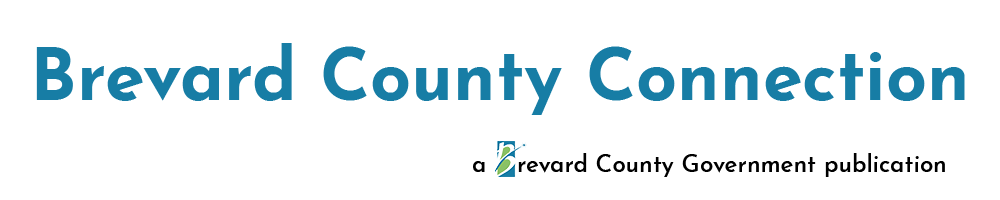 Brevard County Connection. A Brevard County Government publication